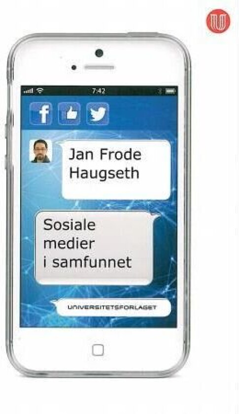 Sosiale medier i samfunnet av Jan Frode Haugseth