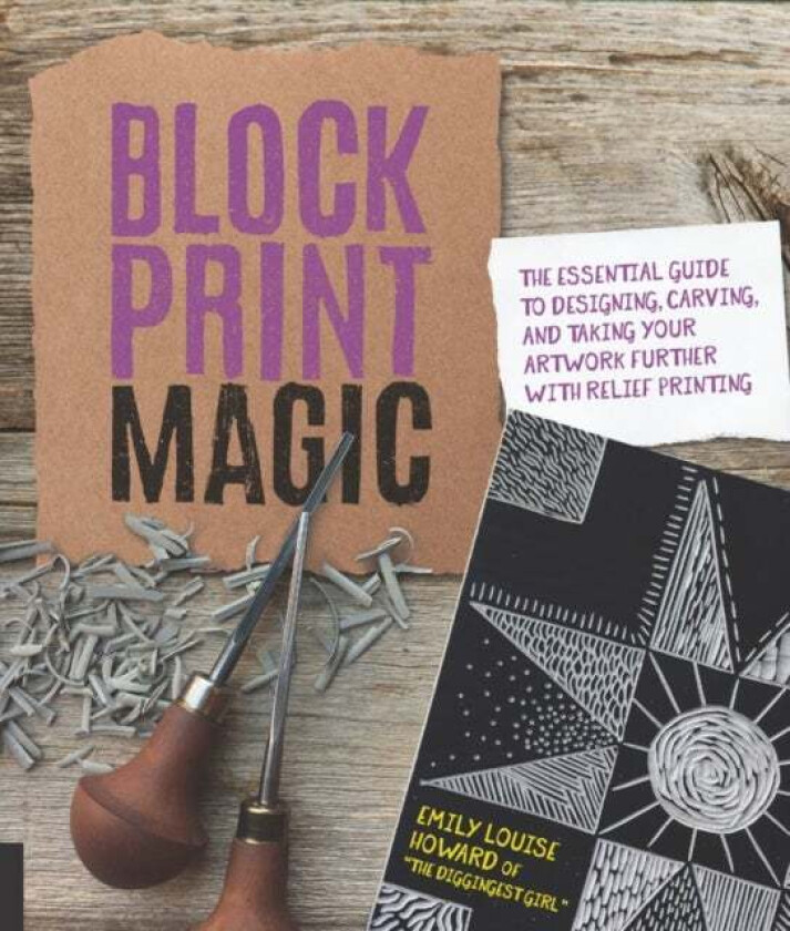 Block Print Magic av Emily Louise Howard