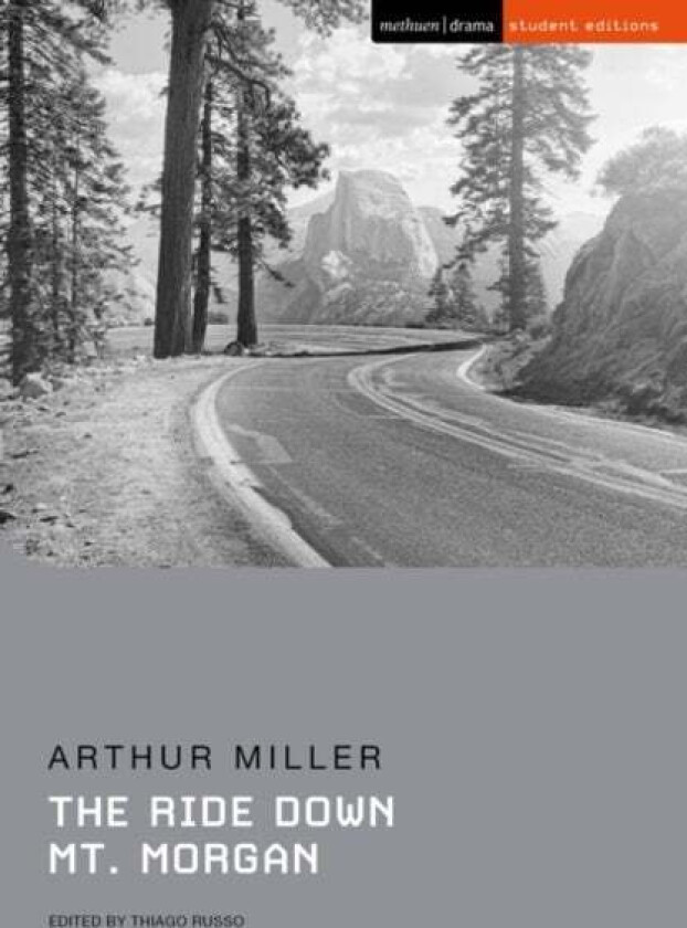 The Ride Down Mt. Morgan av Arthur Miller