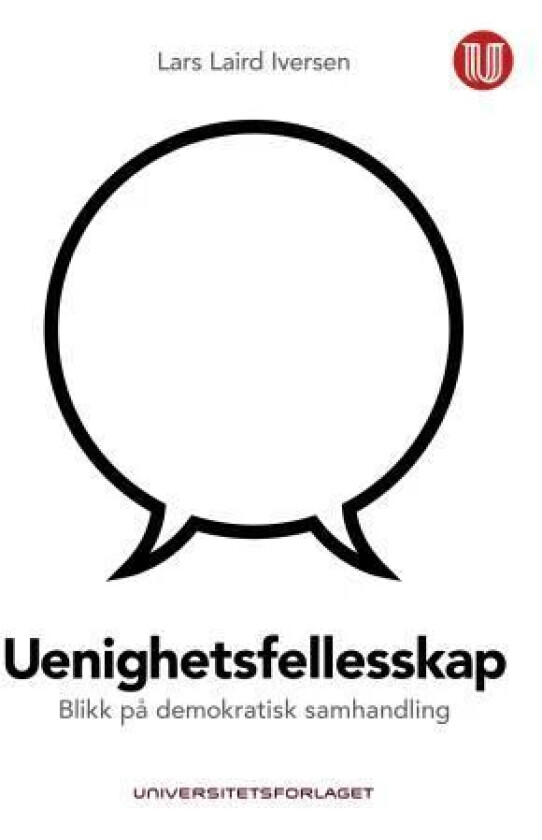 Uenighetsfellesskap av Lars Laird Iversen