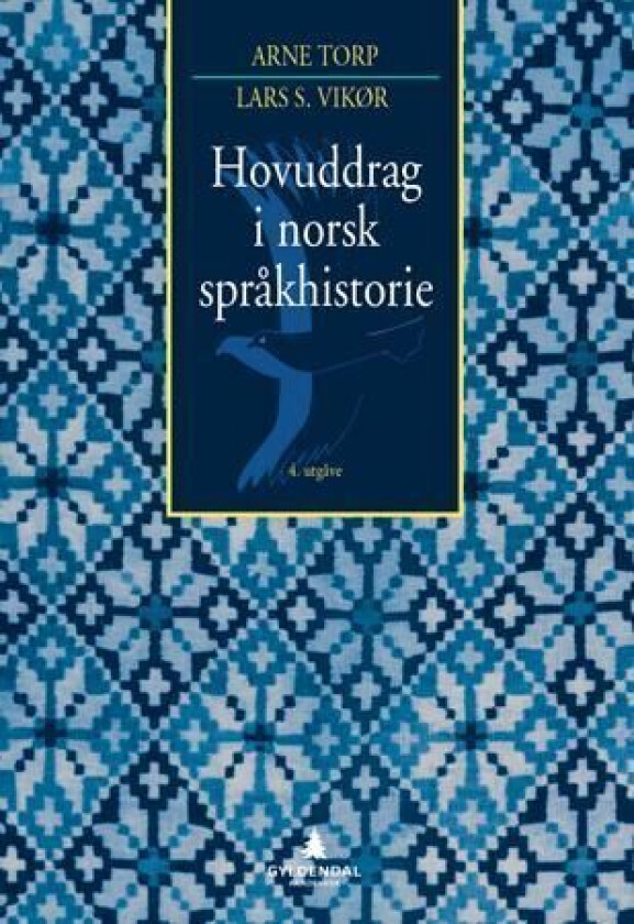 Hovuddrag i norsk språkhistorie av Arne Torp, Lars S. Vikør