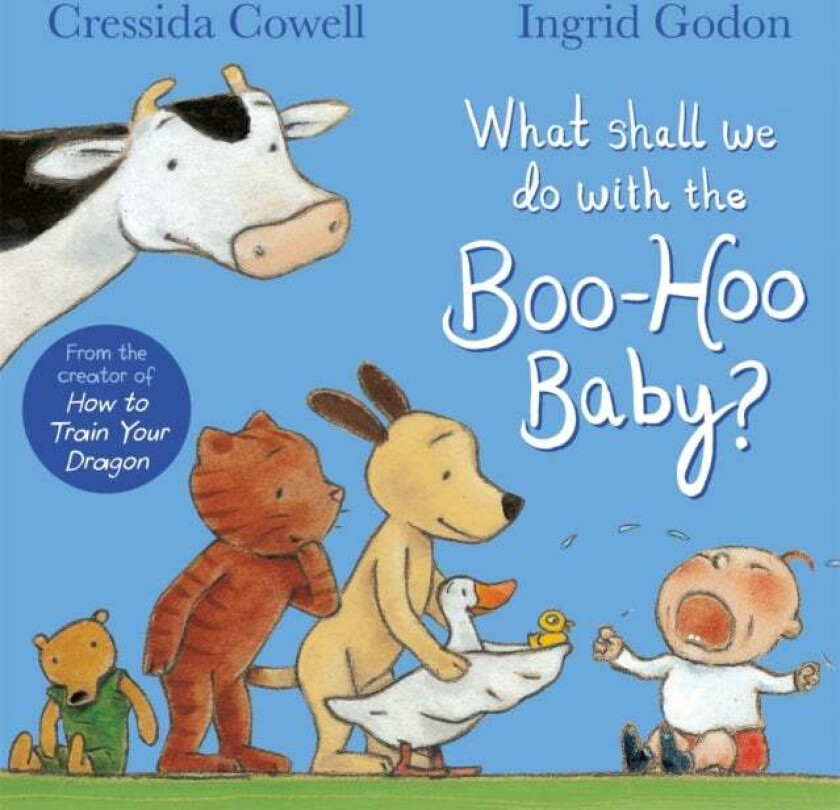 What Shall We Do With The Boo-Hoo Baby? av Cressida Cowell