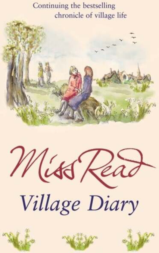 Village Diary av Miss Read