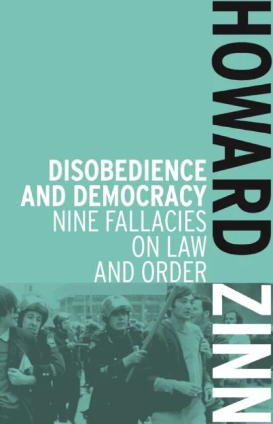 Disobedience And Democracy av Howard Zinn