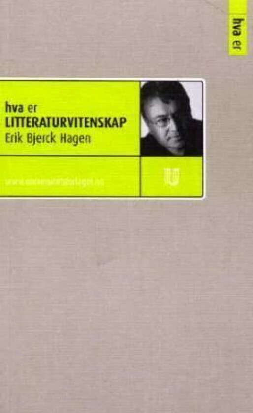 Hva er litteraturvitenskap av Erik Bjerck Hagen