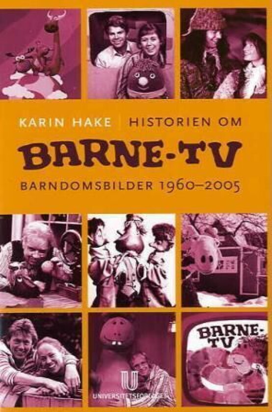 Historien om Barne-TV av Karin Hake