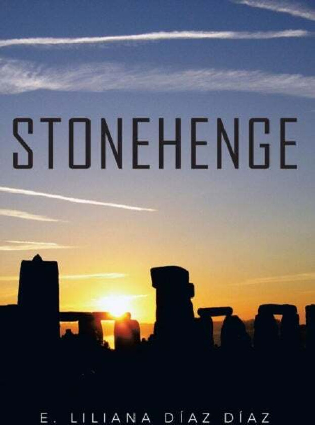 Stonehenge av E Liliana Diaz Diaz