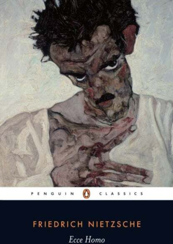 Ecce Homo av Friedrich Nietzsche