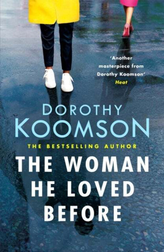 The Woman He Loved Before av Dorothy Koomson