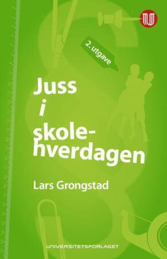 Juss i skolehverdagen av Lars Grongstad