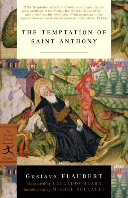 The Temptation of Saint Anthony av Gustave Flaubert