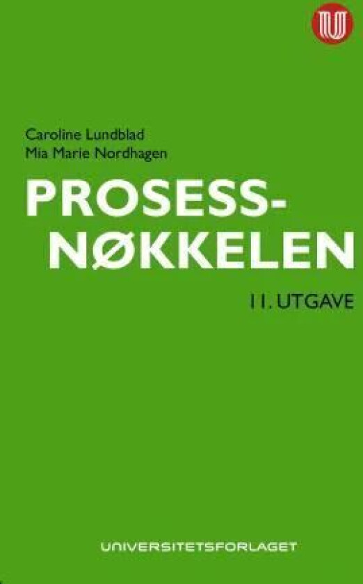 Prosessnøkkelen av Caroline Lundblad, Mia Marie Nordhagen