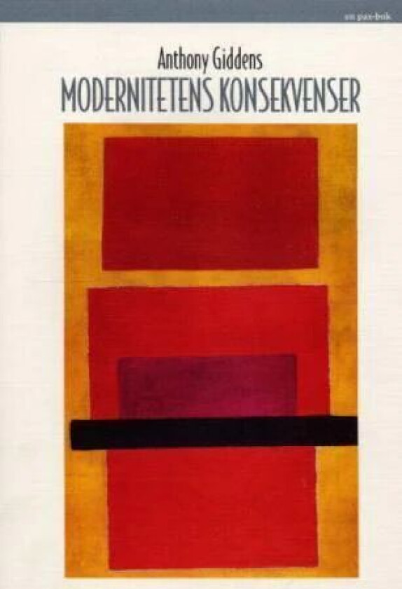 Modernitetens konsekvenser av Anthony Giddens