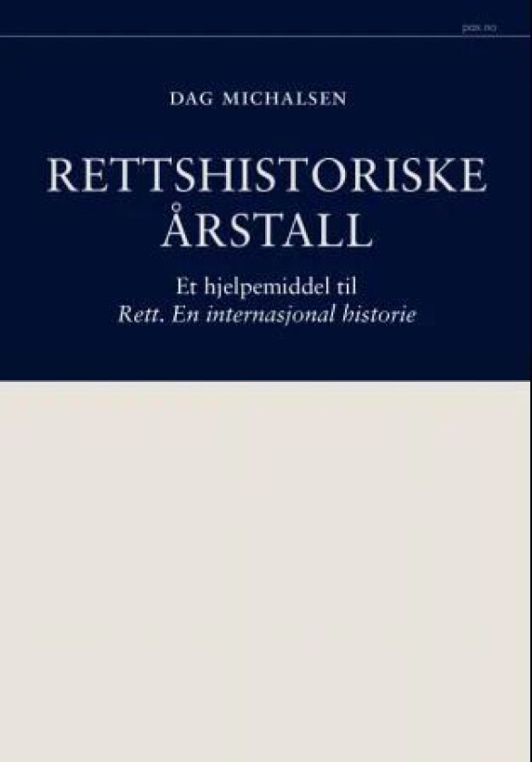 Rettshistoriske årstall av Dag Michalsen