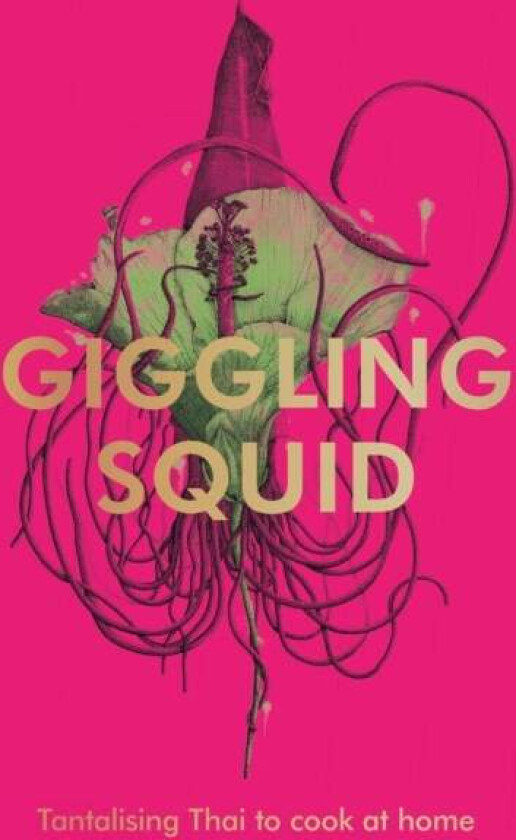 The Giggling Squid Cookbook av Giggling Squid