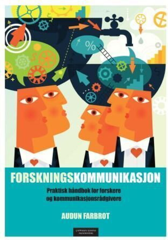 Forskningskommunikasjon av Audun Farbrot