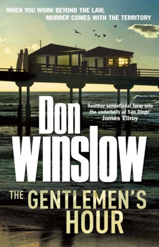 The Gentlemen's Hour av Don Winslow