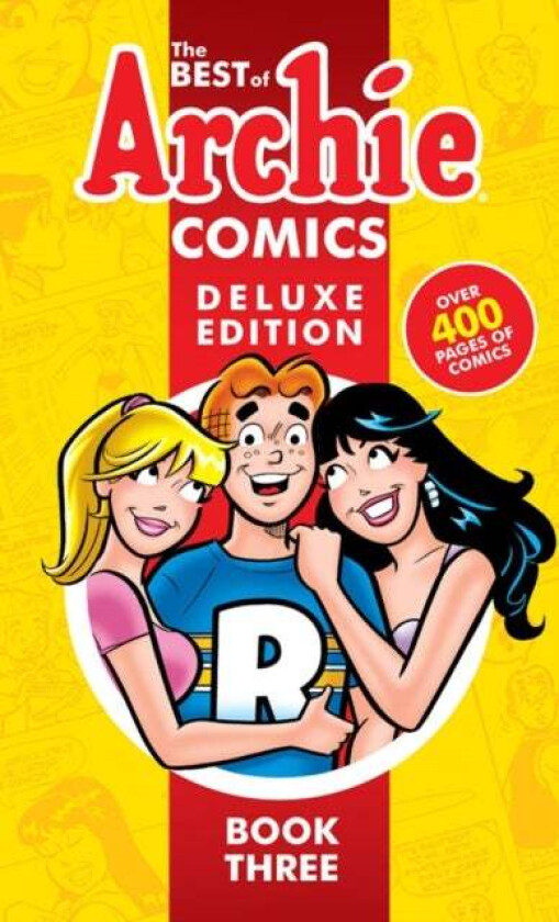 Best Of Archie Comics 3, The: Deluxe Edition av Archie Superstars