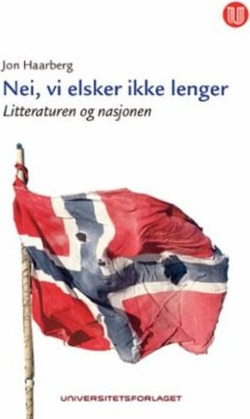 Nei, vi elsker ikke lenger av Jon Haarberg