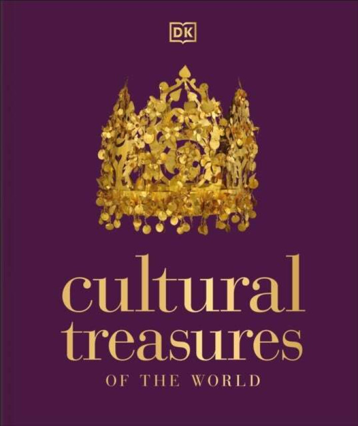 Cultural Treasures of the World av DK