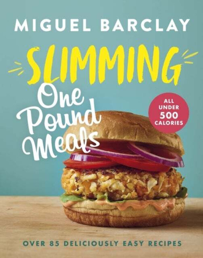 Slimming One Pound Meals av Miguel Barclay