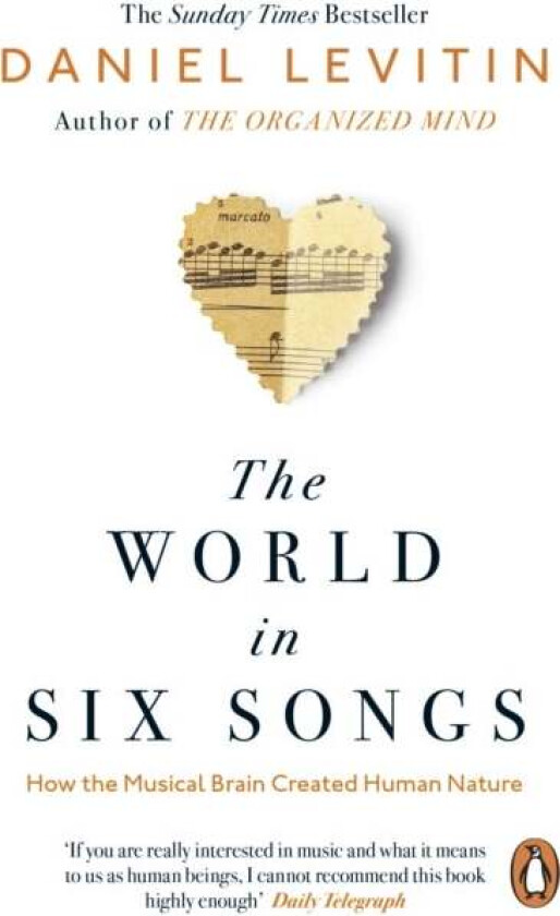 The World in Six Songs av Daniel Levitin