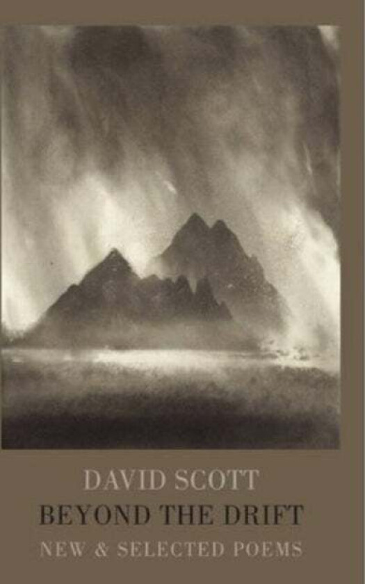Beyond the Drift av David Scott