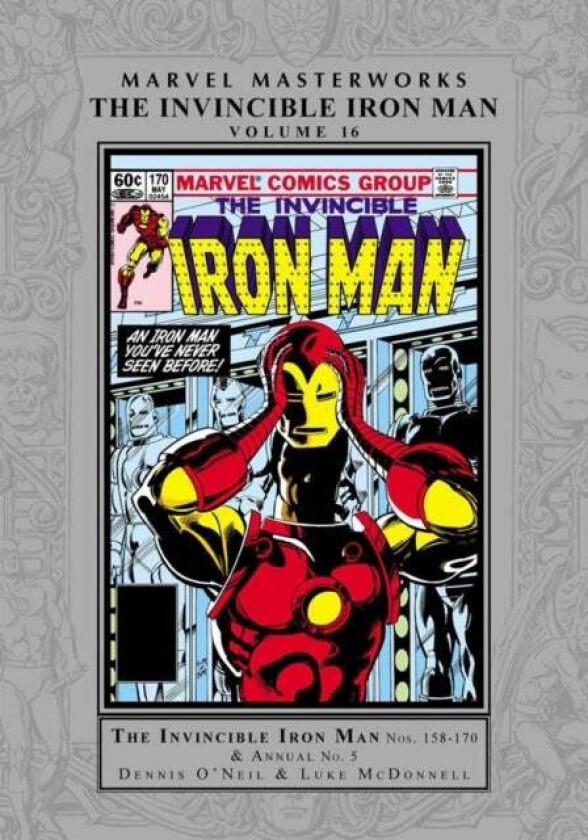 Marvel Masterworks: The Invincible Iron Man Vol. 16 av Dennis O&#039;Neil, Roger McKenzie, Peter B Gillis