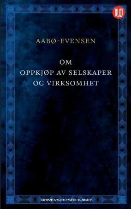 Om oppkjøp av selskaper og virksomhet av Ole Kristian Aabø-Evensen