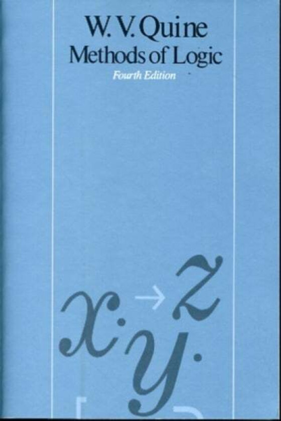 Methods of Logic av Willard Van Orman Quine