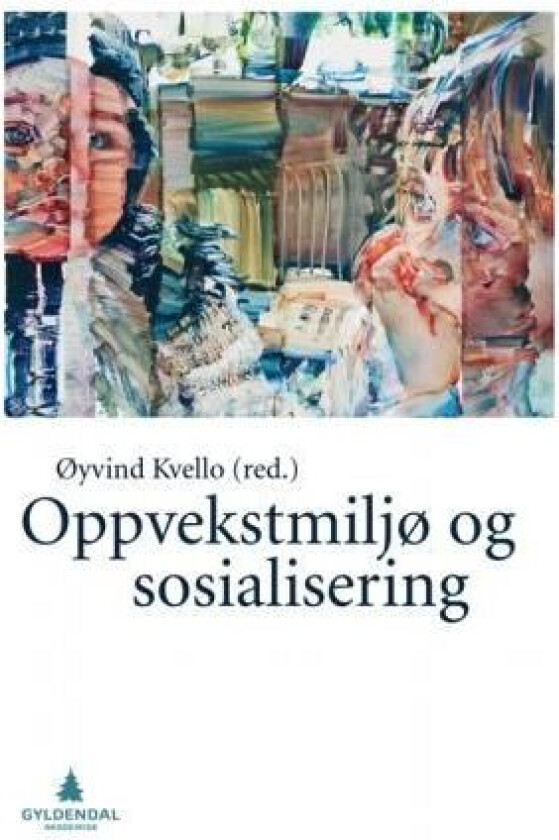 Oppvekstmiljø og sosialisering