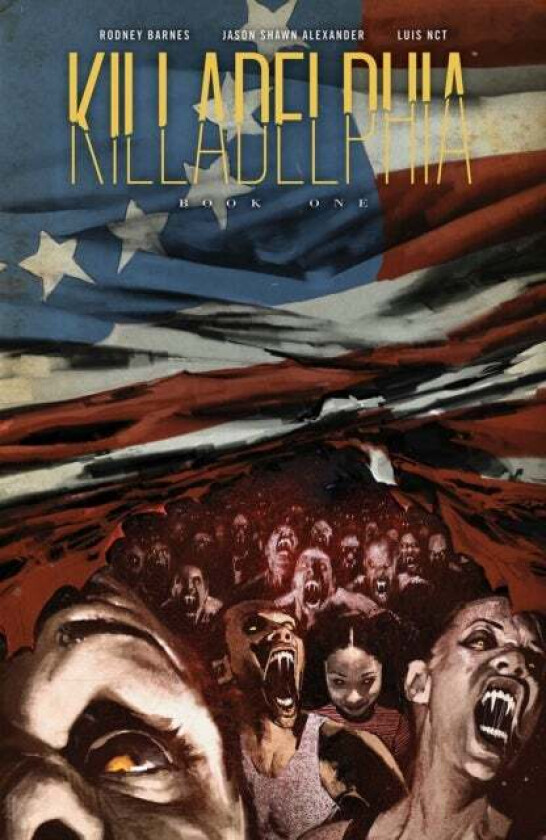 Killadelphia Deluxe Edition, Book One av Rodney Barnes