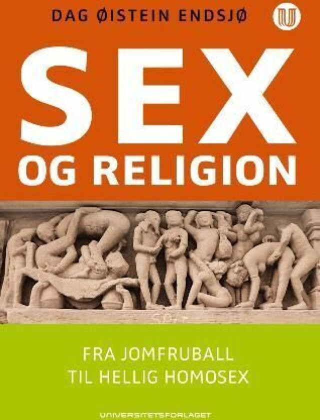 Sex og religion av Dag Øistein Endsjø