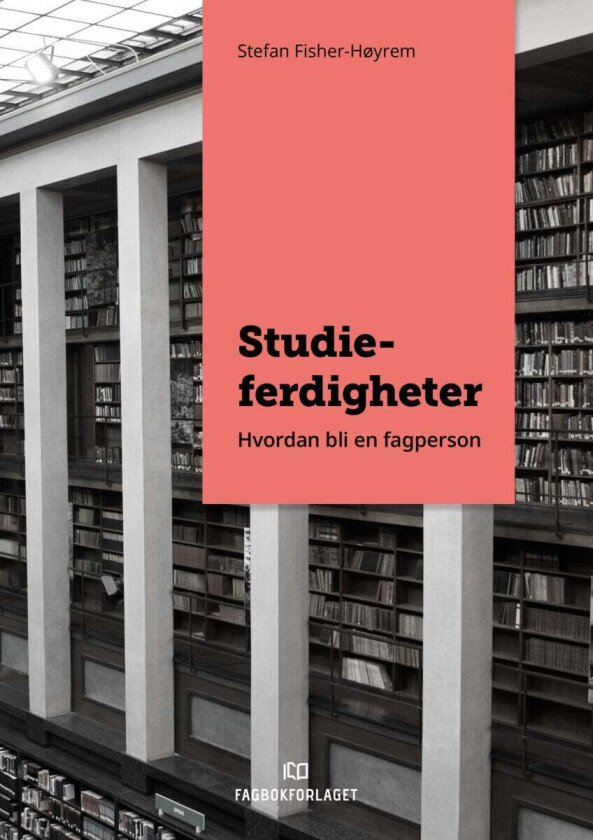 Studieferdigheter Av Stefan Fisher-Høyrem