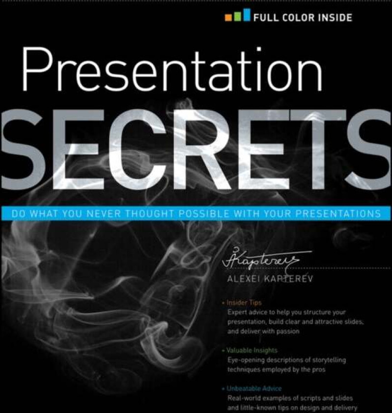 Presentation Secrets av Alexei (Moscow State University) Kapterev