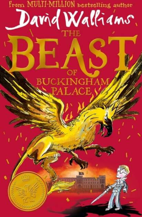 The beast of Buckingham Palace av David Walliams