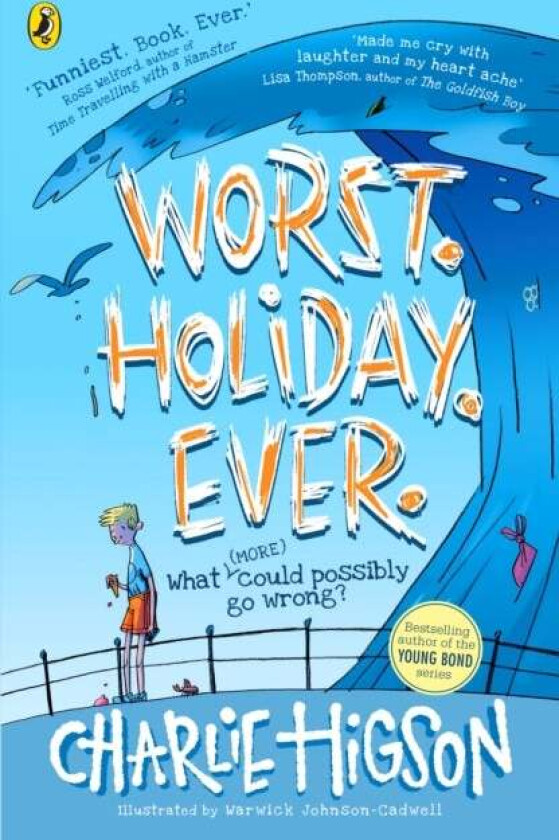 Worst. Holiday. Ever. av Charlie Higson