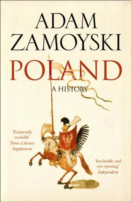 Poland av Adam Zamoyski