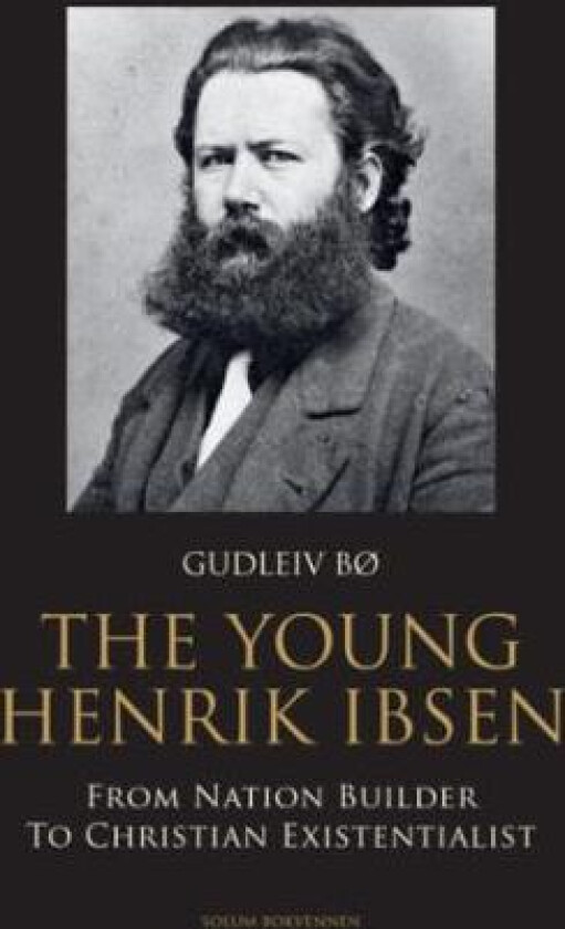 The young Henrik Ibsen av Gudleiv Bø