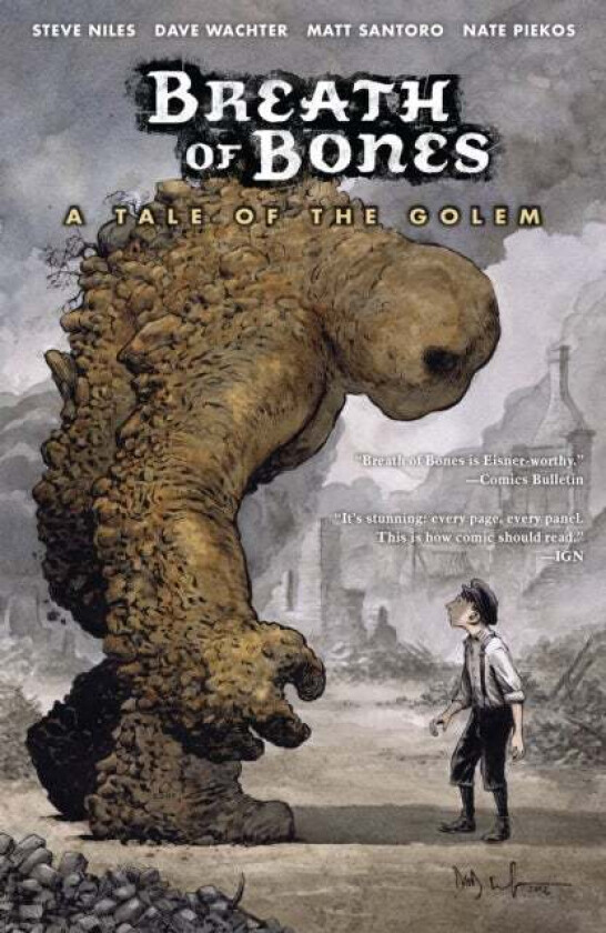 Breath Of Bones: A Tale Of The Golem av Steve Niles, Matt Santoro, Dave Wachter