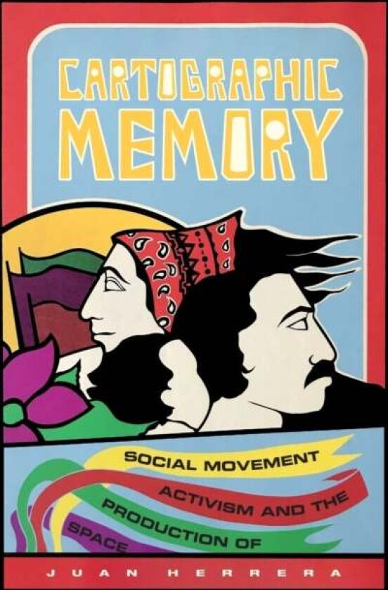 Cartographic Memory av Juan Herrera