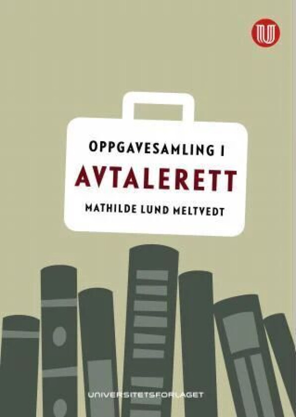 Oppgavesamling i avtalerett av Mathilde Lund Meltvedt