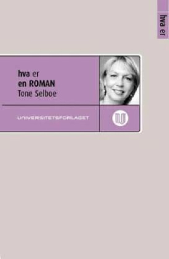 Hva er en roman av Tone Selboe