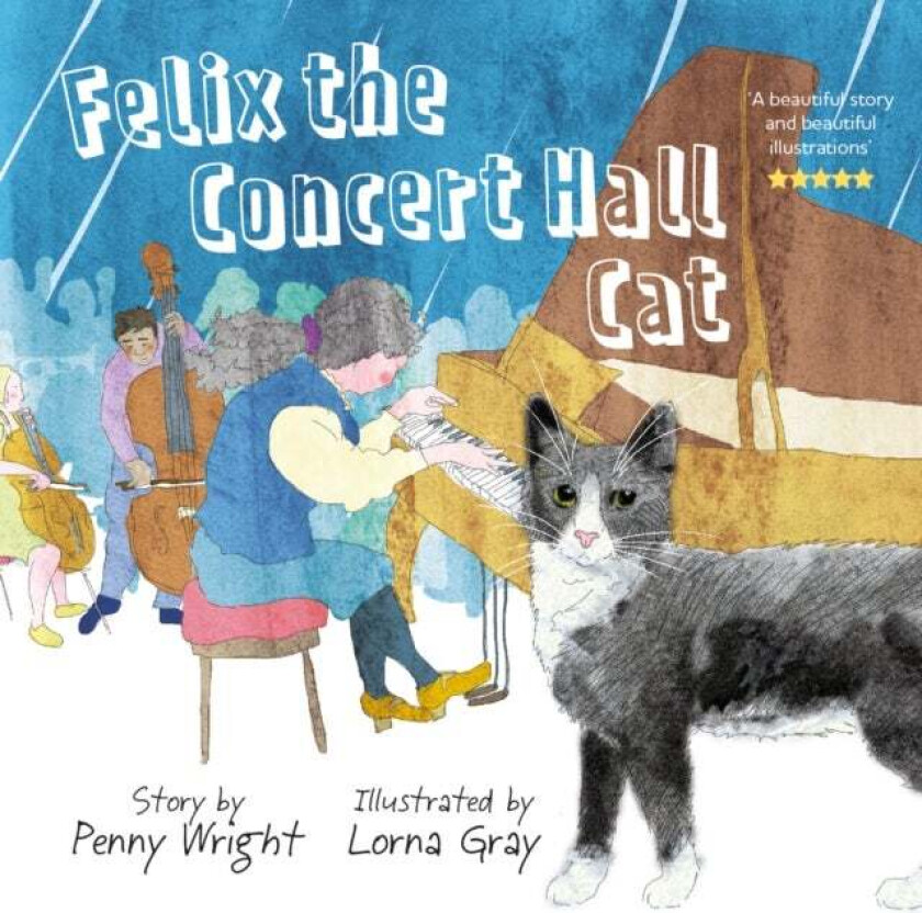 Felix the Concert Hall Cat av Penny Wright