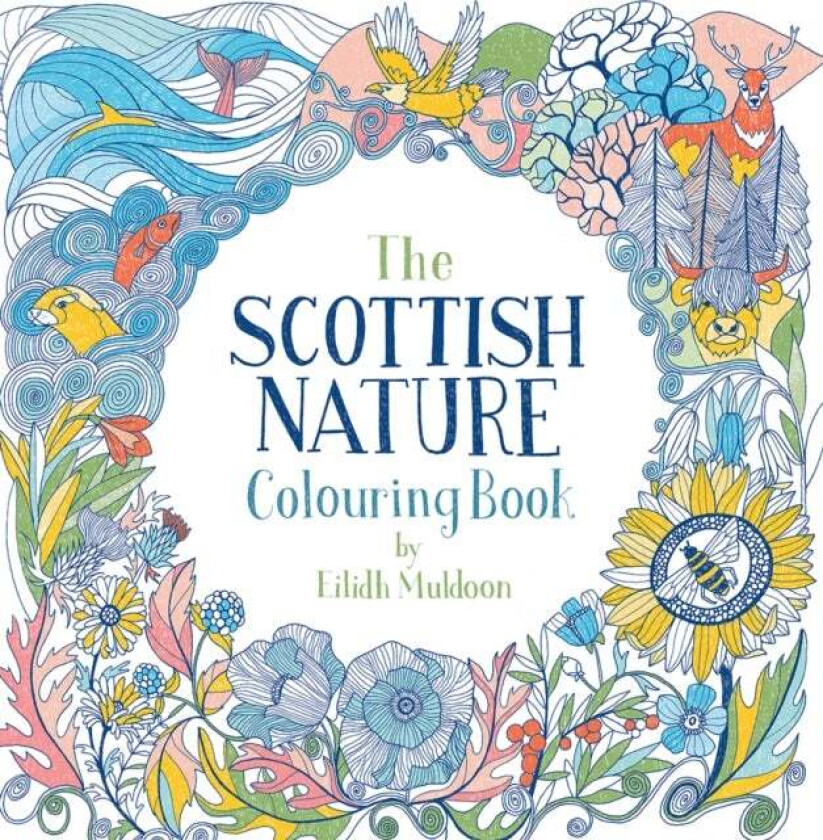 The Scottish Nature Colouring Book Av Eilidh Muldoon