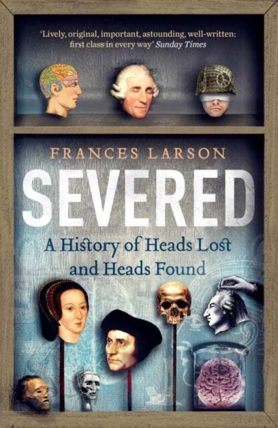Severed av Dr Frances Larson