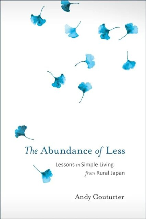 The Abundance of Less av Andy Couturier