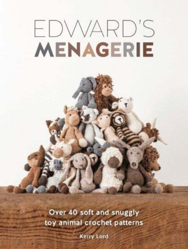 Edward'S Menagerie av Kerry Lord