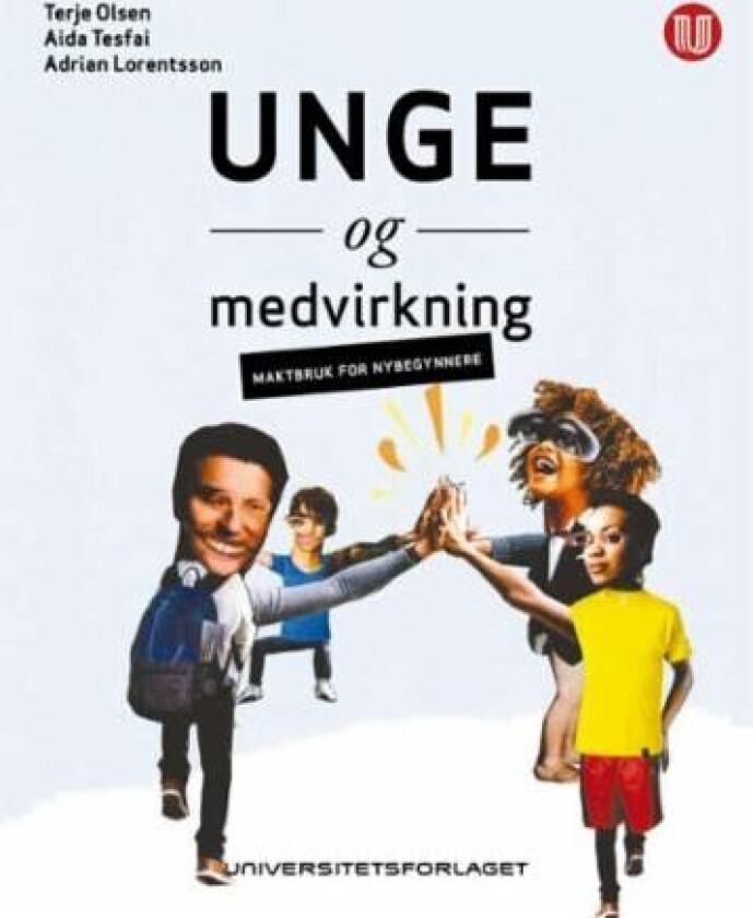 Unge og medvirkning av Adrian Lorentsson, Terje Olsen, Aida Tesfai