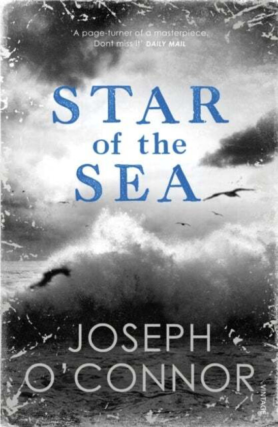 Star Of The Sea Av Joseph O'Connor